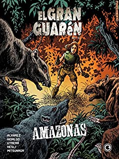 Livro El Gran Guarén – Capítulo 2: Amazonas