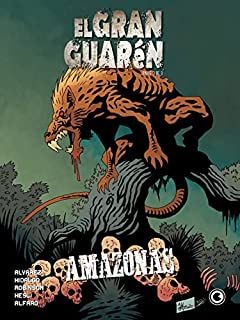Livro El Gran Guarén – Capítulo 3: Amazonas