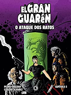Livro El Gran Guarén – Capítulo 5: O Ataque dos Ratos