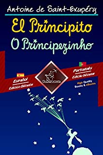 Livro El Principito - O Principezinho: Textos bilingües en paralelo - Texto bilíngue em paralelo: Español - Portugués / Espanhol - Português (Dual Language Easy Reader Livro 87)