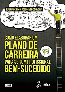 Livro Como Elaborar um Plano de Carreira para ser um Profissional bem Sucedido