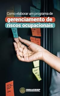 Livro Como elaborar um programa de gerenciamento de riscos ocupacionais