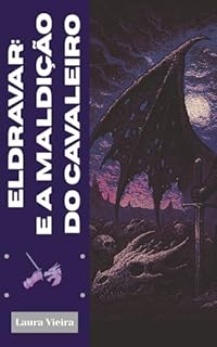 Livro Eldravar: E a maldição do cavaleiro