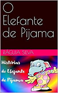 Livro O Elefante de Pijama