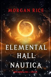 Livro Elemental Hall: Nautica (Série Elemental Hall — Livro Um)