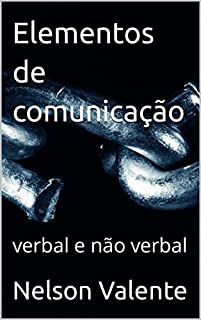 Livro Elementos de comunicação : verbal e não verbal