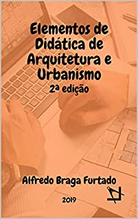 Livro Elementos de Didática de Arquitetura e Urbanismo (2ª edição)