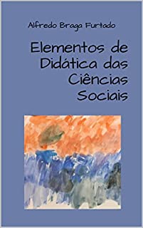 Livro Elementos de Didática das Ciências Sociais