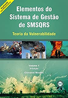 Livro Elementos do Sistema de  Gestão de SMSQRS: Teoria da Vulnerabilidade