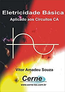 Livro Eletricidade Básica Aplicado a Circuitos CA