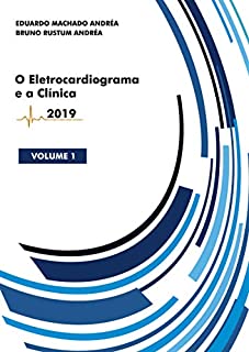 Livro O Eletrocardiograma e a Clínica - Volume I