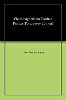 Eletromagnetismo Teoria e Prática