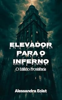 Livro Elevador para o inferno: Edifício Providência
