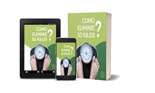 Livro COMO ELIMINEI 30 KILOS EM 15 DIAS