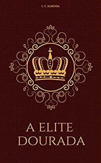 Livro A Elite Dourada