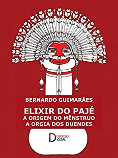 Livro O elixir do pajé
