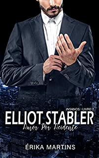 Livro Elliot Stabler - Amor por acidente