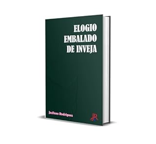Livro ELOGIO EMBALADO DE INVEJA
