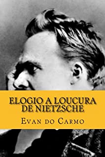 Livro Elogio a Loucura de Nietzsche