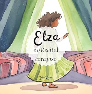 Livro ELZA e o Recital corajoso