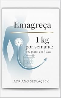 Livro Emagreça 1 kg por semana: seu plano em 7 dias