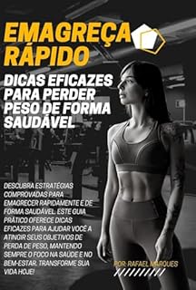 Livro Emagreça Rápido: Dicas Eficazes para Perder Peso de Forma Saudável