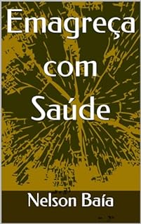 Livro Emagreça com Saúde
