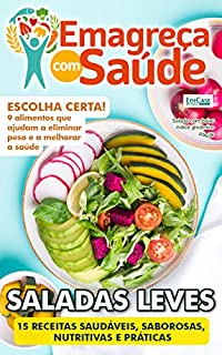Livro Emagreça Com Saúde Ed. 24 - 15 RECEITAS SAUDÁVEIS, SABOROSAS, NUTRITIVAS E PRÁTICAS (EdiCase Publicações)