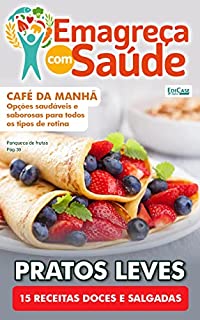 Livro Emagreça Com Saúde Ed. 25 - 15 RECEITAS DOCES E SALGADAS (EdiCase Publicações)