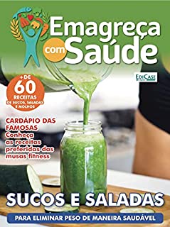 Livro Emagreça Com Saúde Ed. 42 - Sucos e Saladas (EdiCase Digital)