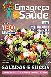 Livro Emagreça Com Saúde Ed. 45 - Saladas e Sucos (EdiCase Digital)
