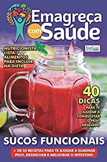 Livro Emagreça Com Saúde Ed. 47 - Sucos Funcionais (EdiCase Digital)