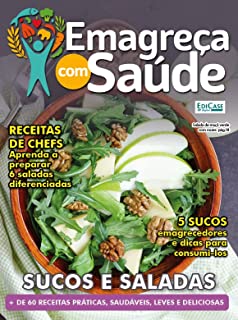 Livro Emagreça Com Saúde Ed. 48 - Sucos e Saladas