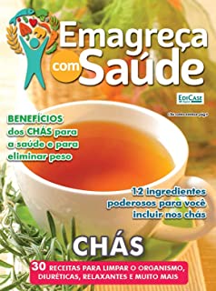 Livro Emagreça Com Saúde Ed. 49 - Chás Para Emagrecer