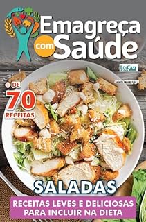 Livro Emagreça Com Saúde Ed. 54 - Saladas