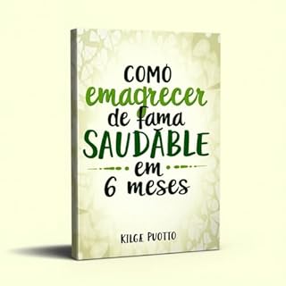 Como emagrecer de forma saudável em 6 meses