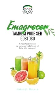 Livro Emagrecer também pode ser gostoso