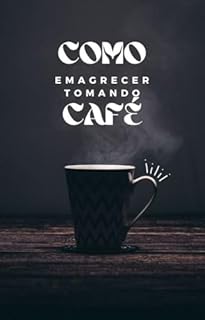 Livro Como emagrecer tomando café