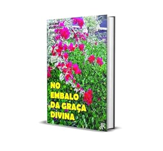Livro NO EMBALO DA GRAÇA DIVINA