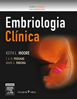 Livro Embriologia Clínica - 9ª Edição