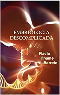 Livro Embriologia descomplicada