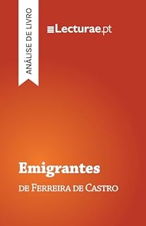 Livro Emigrantes — Ferreira de Castro (análise de livro)