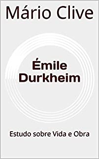 Livro Émile Durkheim: Estudo sobre Vida e Obra