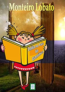 EMÍLIA NO PAÍS DA GRAMÁTICA