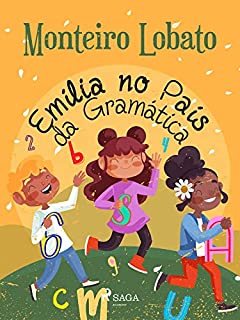Livro Emília no País da Gramática (Coleção Sítio do Picapau Amarelo Livro 5)