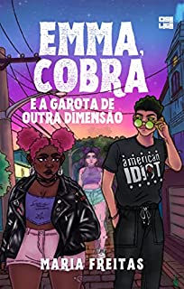 Livro Emma, Cobra e a Garota de Outra Dimensão