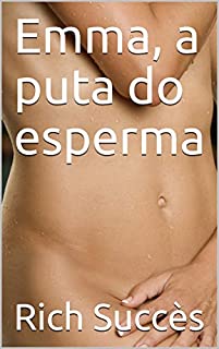 Livro Emma, a puta do esperma