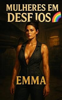 Livro Emma: Volume 5: Série: Mulheres Em Desejo (Mulheres Em Desejo (Contos Eróticos Lésbicos))
