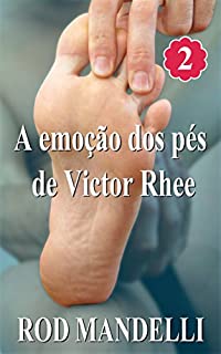 Livro A emoção dos pés de Victor Rhee