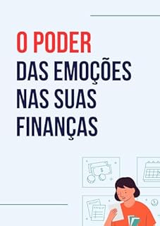 Livro O Poder das Emoções nas suas Finanças
